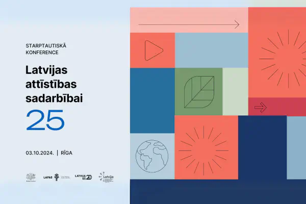 The international conference will mark the 25th anniversary of Latvia's development cooperation