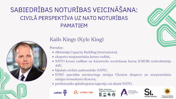 Sabiedrības noturības eksperta Kaila Kinga vizīte (2024)